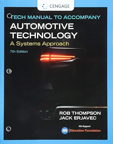 tech manual to accompany automotive technology a systems approach 7th edition jack erjavec ,rob thompson