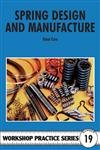 spring design and manufacture 1st edition tubal cain 0852429258, 978-0852429259