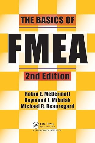 the basics of fmea 2nd edition raymond j. mikulak ,robin mcdermott ,michael beauregard 1563273772,