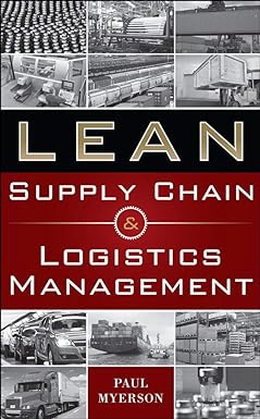 lean supply chain and logistics management 1st edition paul myerson 007176626x, 978-0071766265