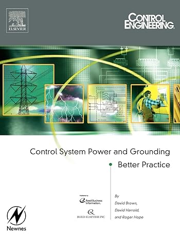 control system power and grounding better practice 1st edition roger hope ,dave harrold ,david l. brown md
