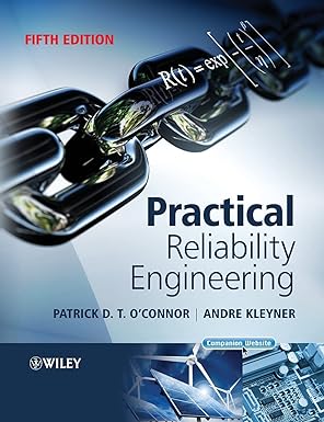 practical reliability engineering 5th edition patrick p. oconnor ,andre kleyner 047097981x, 978-0470979815
