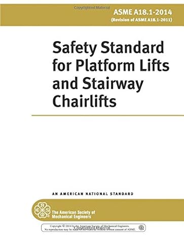 safety standard for platform lifts and stairway chairlifts 1st edition the american society of mechanical