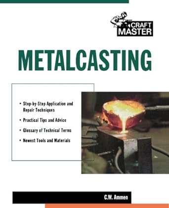 metalcasting 1st edition c. ammen 007134246x, 978-0071342469