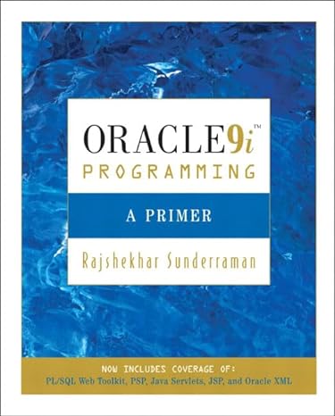 oracle 9i programming a primer 1st edition rajshekhar sunderraman 0321194985, 978-0321194985