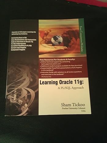 learning oracle 11g a pl/sql approach 1st edition prof sham tickoo purdue univ 1932709622, 978-1932709629