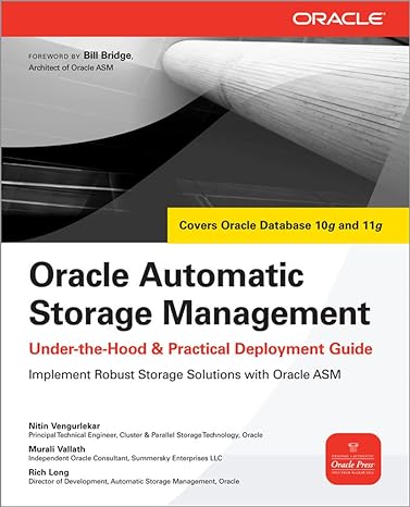 oracle automatic storage management under the hood and practical deployment guide 1st edition nitin