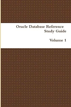 oracle database reference study guide volume 1 1st edition dr jim ras 1643541625, 978-1643541624