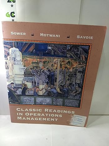 classic readings in operations management 1st edition victor e. sower 0030980542, 978-0030980541