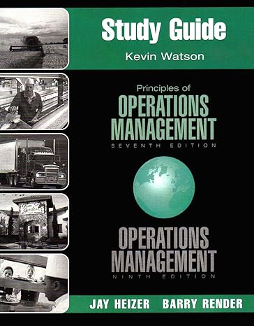 Study Guide For Principles Of Operations Management / Operations Management