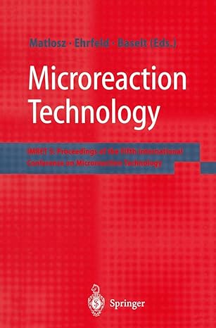 microreaction technology 1st edition niv ahituv ,oded berman 1461282810, 978-1461282815