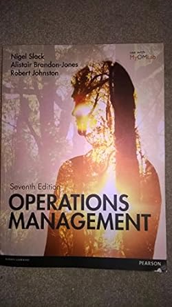 operations management 7th edition nigel slack ,alistair brandon-jones ,robert johnston 0273776290,