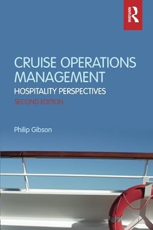 cruise operations management hospitality perspectives 2nd edition philip gibson 0415699533, 978-0415699532