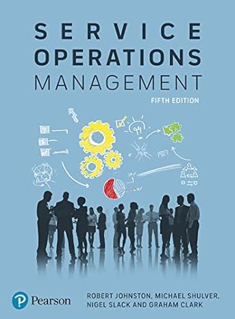 service operations management 5th edition robert johnston ,michael shulver ,nigel slack ,graham clark