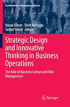strategic design and innovative thinking in business operations the role of business culture and risk