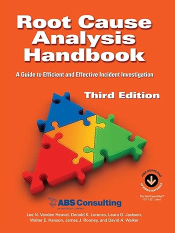 root cause analysis handbook a guide to efficient and effective incident management 3rd edition abs