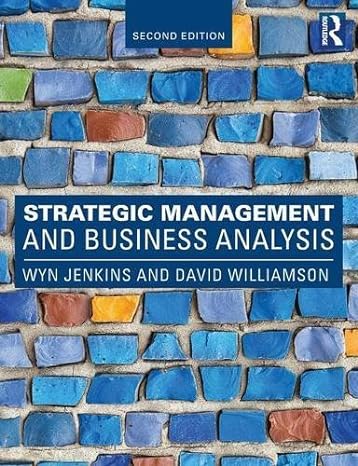 strategic management and business analysis 2nd edition wyn jenkins b01jxp2elk