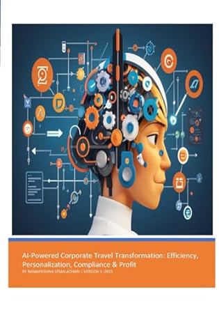 ai powered corporate travel transformation efficiency personalization compliance and profit maximizing