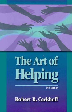 the art of helping 1st edition ph.d. 1599961792, 978-1599961798