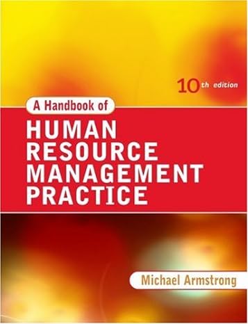 a handbook of human resource management practice 10th edition michael armstrong b0088otiqw