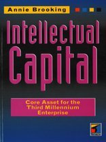 intellectual capital core asset for the third millennium 1st edition annie brooking b0088oygmi