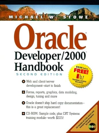 oracle developer/2000 handbook 2nd edition michael w stowe 0139181113, 978-0139181115