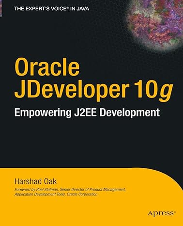 oracle jdeveloper 10g empowering j2ee development 1st edition harshad oak 1590591429, 978-1590591420