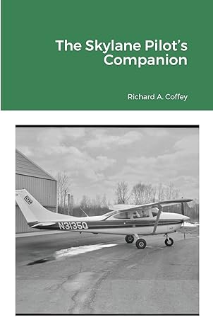 the skylane pilots companion 1st edition richard a coffey ,ken rogers 1716059259, 978-1716059254