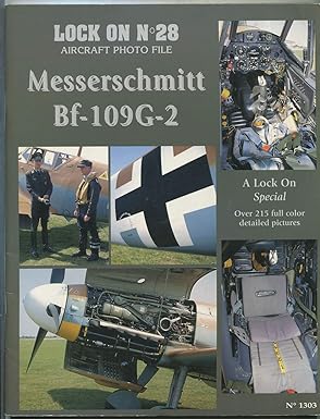lock on no 28 messerschmitt bf 109g 2 1st edition francois verlinden 1930607253, 978-1930607255