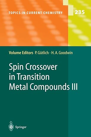 spin crossover in transition metal compounds iii 1st edition philipp gutlich ,harold a goodwin 3642073271,
