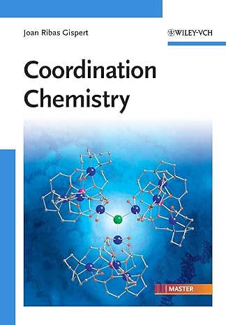 coordination chemistry 1st edition joan ribas gispert 352731802x, 978-3527318025