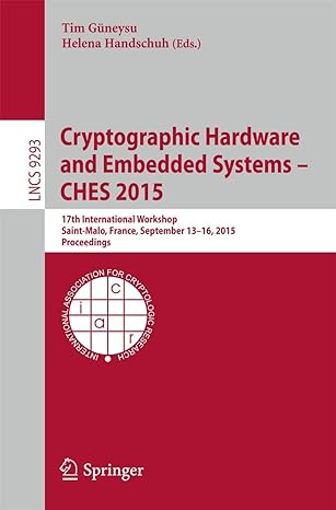 cryptographic hardware and embedded systems ches 2015 17th international workshop saint malo france september