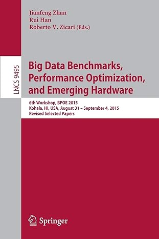 big data benchmarks performance optimization and emerging hardware 6th workshop bpoe 2015 kohala hi usa