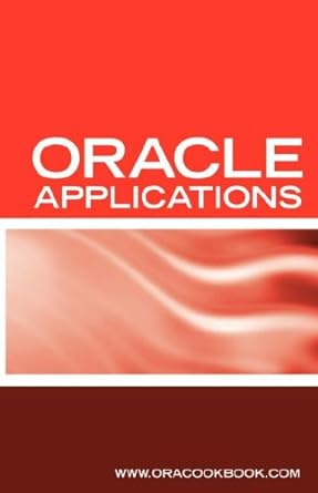 oracle applications 1st edition heinz schmidt 1933804270, 978-1933804279