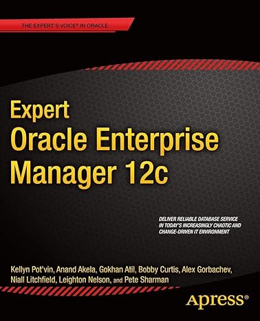 expert oracle enterprise manager 12c 1st edition kellyn pot'vin ,niall litchfield ,alex gorbachev ,anand