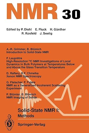 nmr 30 solid state nmr i methods methods 1st edition b bl mich ,p bl mler ,b f chmelka ,g fleischer ,f fujara