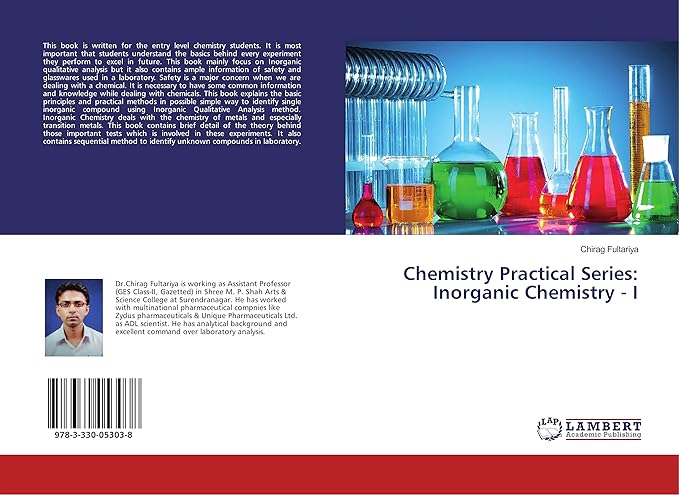 chemistry practical series inorganic chemistry i 1st edition chirag fultariya 3330053038, 978-3330053038