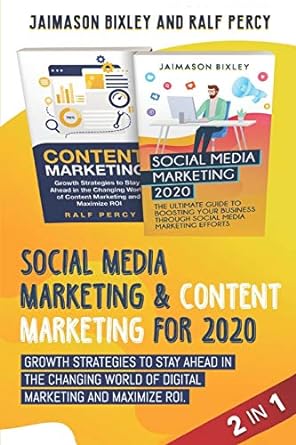 social media marketing and content marketing for 2020 growth strategies to stay ahead in the changing world