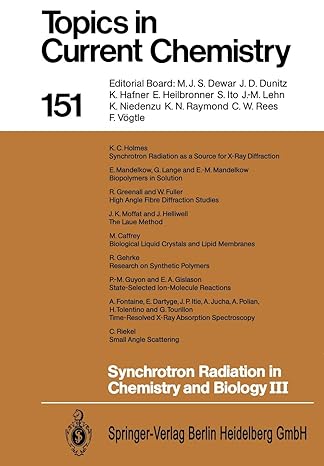 topics in current chemistry 151 synchrotron radiation in chemistry and biology iii 1st edition eckhard