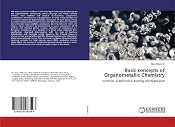 basic concepts of organometallic chemistry syntheses classification bonding and application 1st edition maru