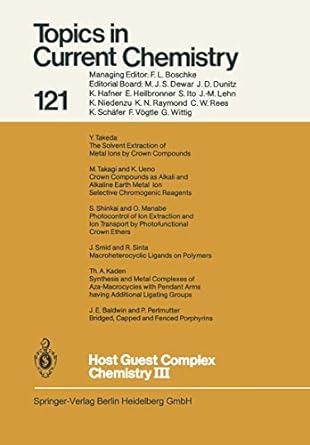 topics in current chemistry 121 host guest complex chemistry iii 1st edition f v gtle ,e weber 3662152908,