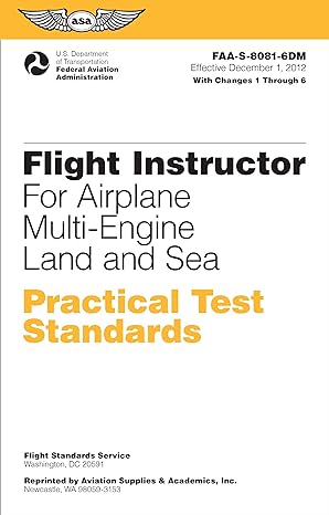 Flight Instructor Practical Test Standards For Airplane Multi Engine Land And Sea Faa S 8081 6d