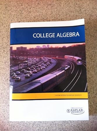 college algebra 1st edition jamie blair ,john tobey ,jeffrey slater 0558405363, 978-0558405366
