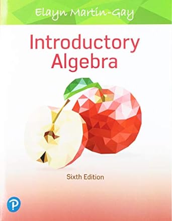 introductory algebra 6th edition elayn martin gay 0135169372, 978-0135169377