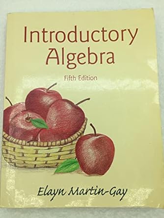 introductory algebra 5th edition elayn martin gay 0133864723, 978-0133864724