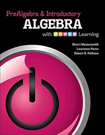 prealgebra and introductory algebra with p o w e r learning 1st edition sherri messersmith ,lawrence perez