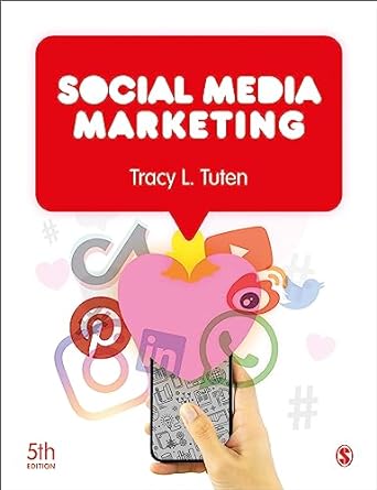 social media marketing fif edition tracy l tuten 1529623812, 978-1529623819