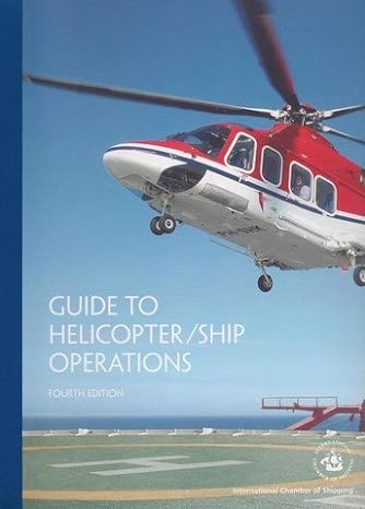 guide to helicopter ship operations 1st edition international chamber of shipping 0948691441, 978-0948691447