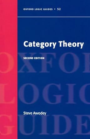 category theory 2nd edition steve awodey 0199237182, 978-0199237180