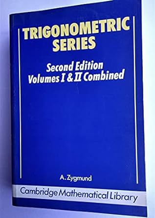 trigonometric series 2nd edition antoni zygmund 052135885x, 978-0521358859